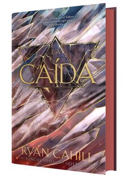 LA CAÍDA (LOS VINCULADOS Y LOS QUEBRADOS)