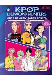 KPOP DEMON HUNTERS: LIBRO DE ACTIVIDADES OFICIAL