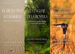 TRILOGIA DE EL DETECTIVE ECOLOGICO /CONTIENE EL DETECTIVIE ECOLOGICO, EL LENGUAJE DE LA BIOSFERA Y UNA GOLONDRINA NO HACE PRIMAVERA