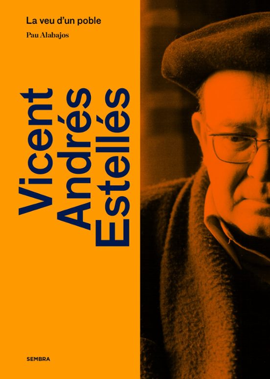 VICENT ANDRES ESTELLES LA VEU D'UN POBLE