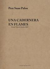 CADERNERA EN FLAMES, UNA