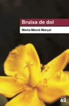 BRUIXA DE DOL