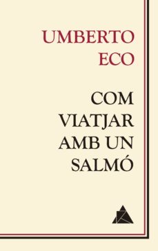 COM VIATJAR AMB UN SALMO