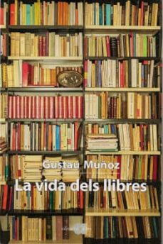 VIDA DELS LLIBRES, LA