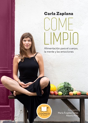 COME LIMPIO. ALIMENTACION PARA EL CUERPO, LA MENTE Y LAS EMOCIONES