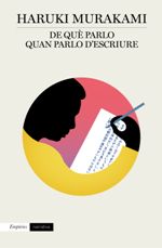 DE QUE PARLO QUAN PARLO D'ESCRIURE