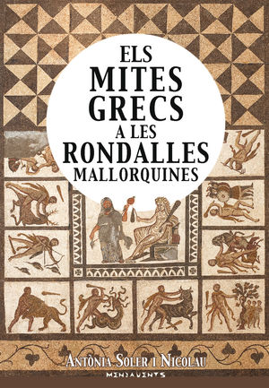 MITES GRECS A LES RONDALLES MALLORQUINES