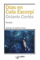 DIAS EN CALA ESCORPI