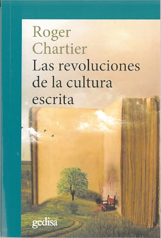 REVOLUCIONES DE LA CULTURA ESCRITA. DIALOGOS E INTERVENCIONES (NE), LA