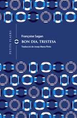 BON DIA TRISTESA