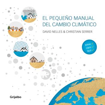 PEQUEÑO MANUAL DEL CAMBIO CLIMATICO, EL