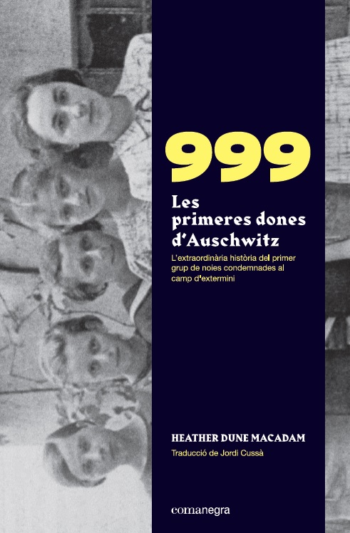 999 LES PRIMERES DONES D'AUSCHWITZ