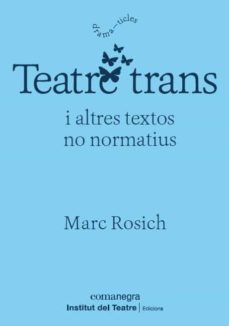 TEATRE TRANS I ALTRES TEXTOS NO NORMATIUS