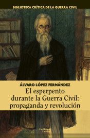 ESPERPENTO DURANTE LA GUERRA CIVIL: PROPAGANDA Y REVOLUCION, EL