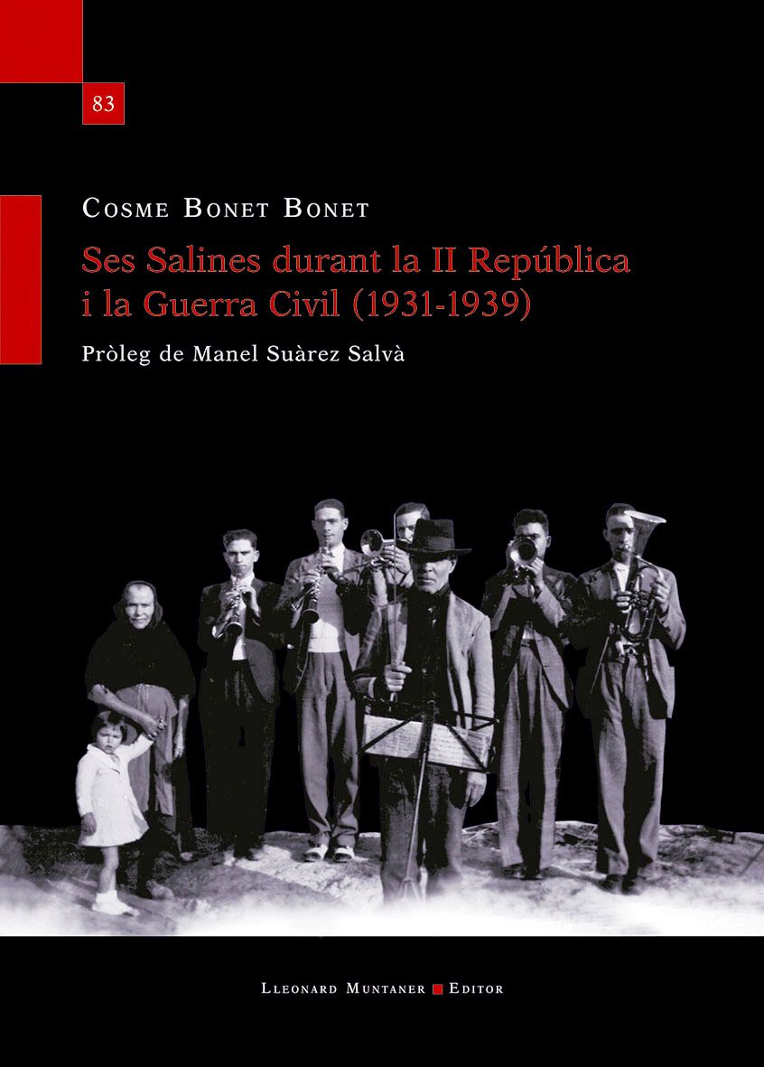 SES SALINES DURANT LA II REPUBLICA I LA GUERRA CIVIL 1931-1939