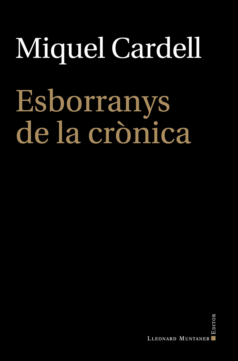 ESBORRANYS DE LA CRONICA
