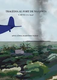 TRAGEDIA AL FORT DE NA GOSTA