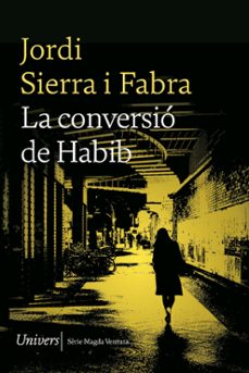 CONVERSIO D'EN HABIB, LA