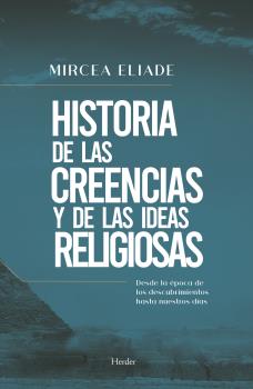 HISTORIA DE LAS CREENCIAS RELIGIOSAS