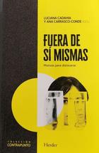 FUERA DE SI MISMAS