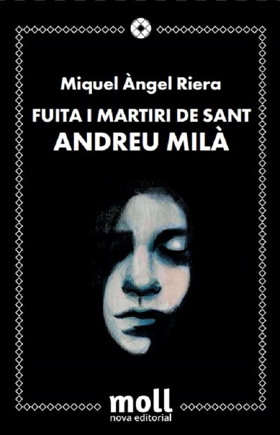 FUITA I MARTIRI DE SANT ANDREU MILA