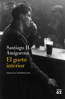 GUETO INTERIOR, EL