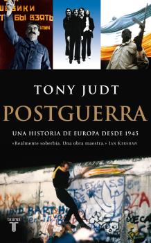 POSTGUERRA UNA HISTORIA DE EUROPA DESDE 1945