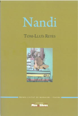 NANDI (PREMIS CIUTAT DE MANACOR TEATRE 2017)