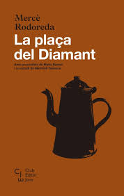 PLAÇA DEL DIAMANT, LA