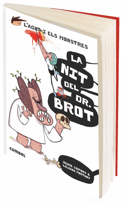 NIT DEL DR BROT,LA (AGUS I ELS MONSTRES 10)