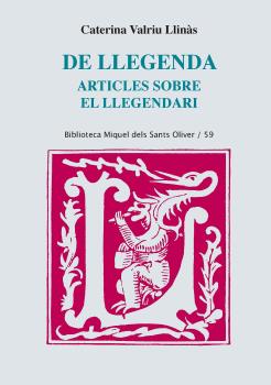 DE LLEGENDA. ARTICLES SOBRE EL LLEGENDARI