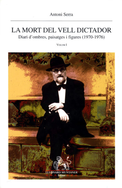 MORT DEL VELL DICTADOR, LA (DIETARI I)