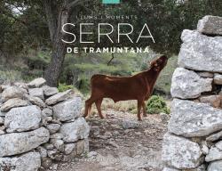 LLUMS I MOMENTS SERRA DE TRAMUNTANA