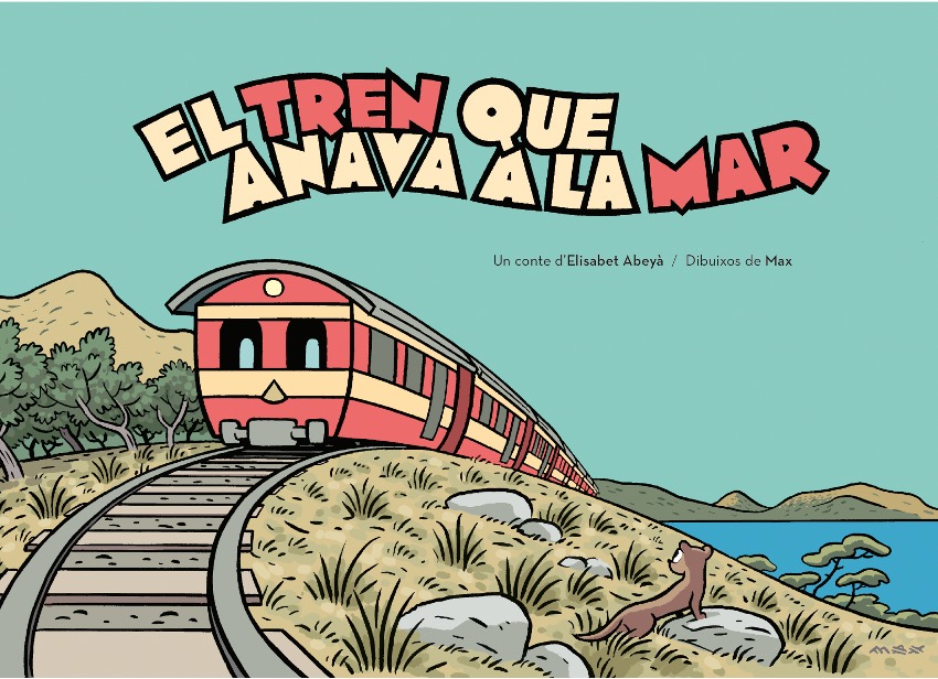 TREN QUE ANAVA A LA MAR, EL