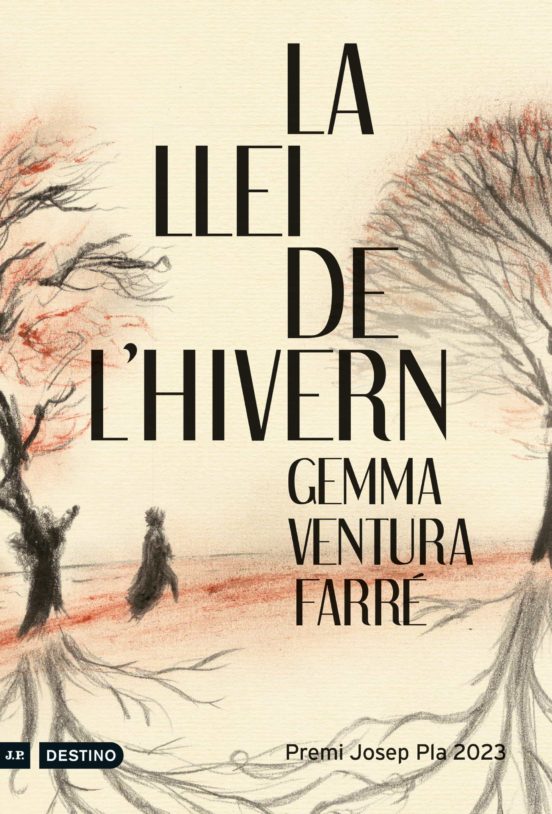 LLEI DE L'HIVERN, LA  (PREMI JOSEP PLA 2023)