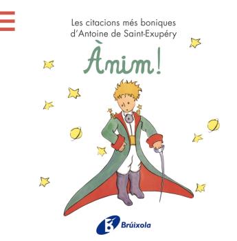 ANIM! LES CITACIONS MES BONIQUES D'ANTOINE DE SAINT-EXUPERY