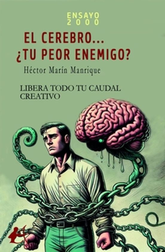 CEREBRO TU PEOR ENEMIGO?, EL