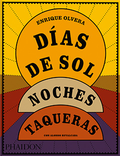DIAS DE SOL, NOCHES TAQUERAS
