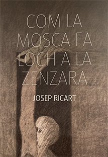 Com la mosca fa loch a la zenzara