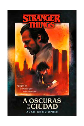 Stranger Things: A oscuras en la ciudad