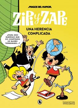MAGOS HUMOR ZIPI Y ZAPE  n. 221 Una herencia complicada