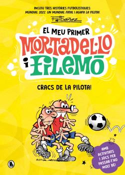 El meu primer Mortadel·lo i Filemó  n. 4: Cracs de debò!