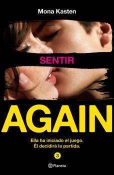 AGAIN  n. 3: SENTIR