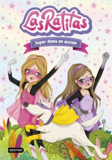 LAS RATITAS  n. 2: LAS SUPER RATITAS EN ACCION