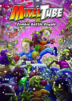 MIKELTUBE  n. 3: Zombie Battle Royale