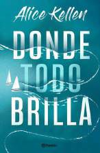 DONDE TODO BRILLA