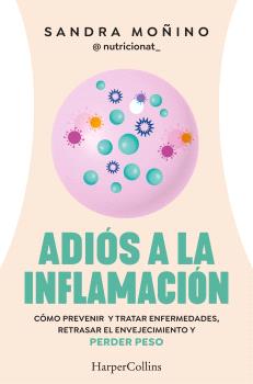 Adiós a la inflamación
