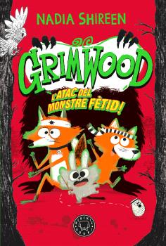 GRIMWOOD  n. 3: L'atac del monstre fètid!
