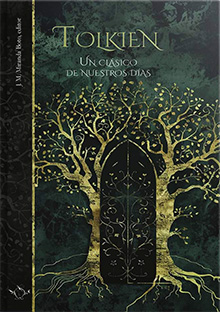 TOLKIEN UN CLASICO DE NUESTROS DIAS