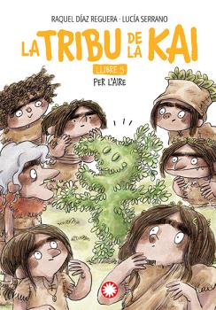 LA TRIBU DE LA KAI  n. 5: PER L'AIRE